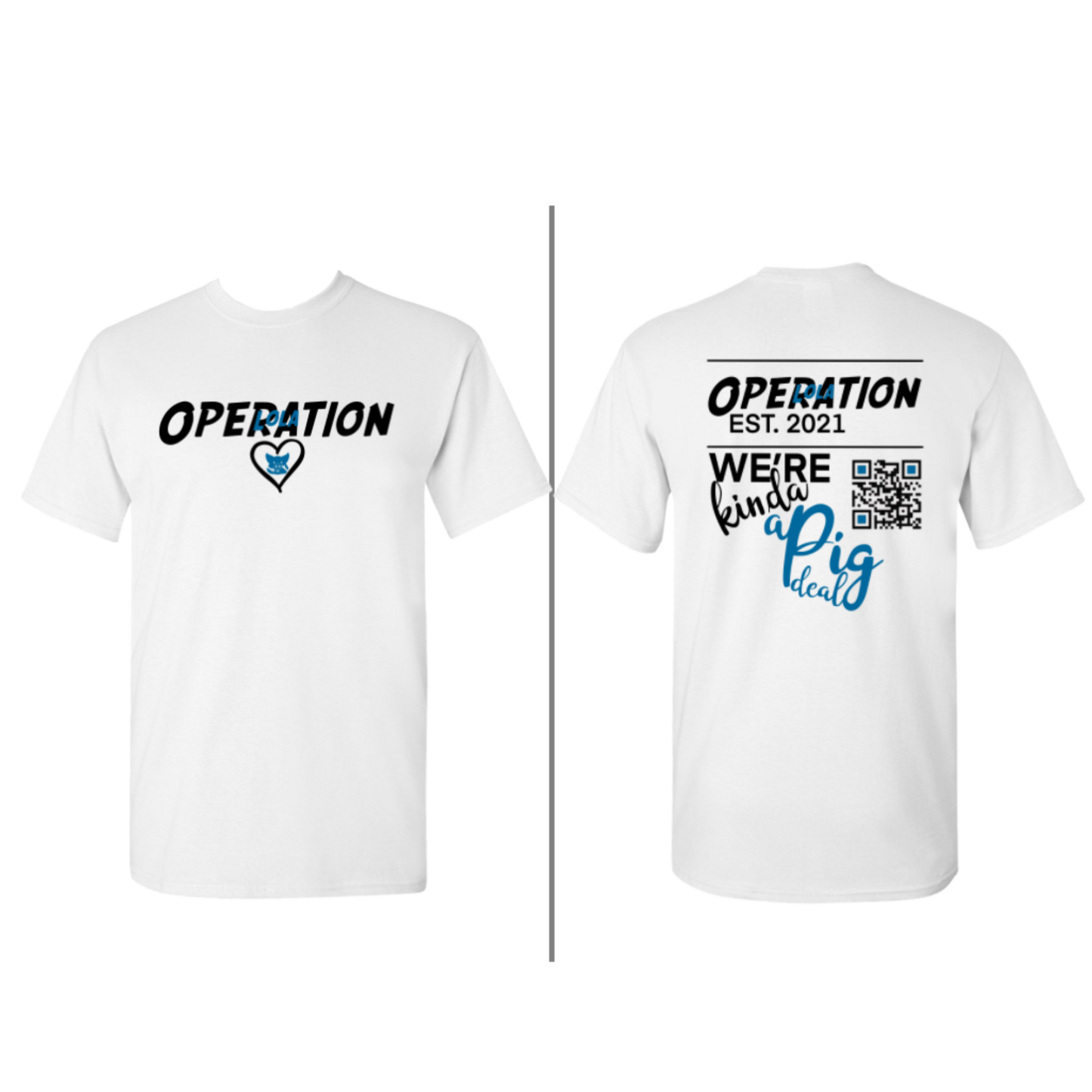 Operation Lola T-Shirt