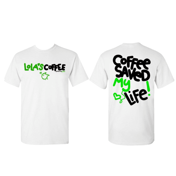 Lolas Coffee T-Shirt